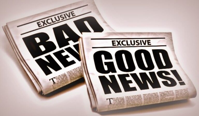 “GOOD NEWS DRESSED UP AS BAD NEWS” #291